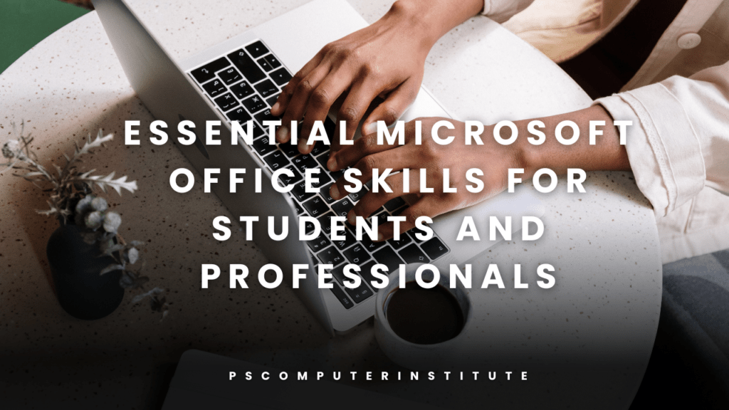 Microsoft Office Skills